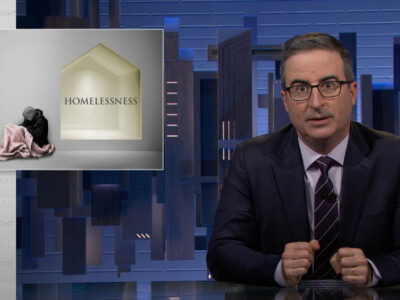 This week, HBO host John Oliver turned his attention to homelessness.