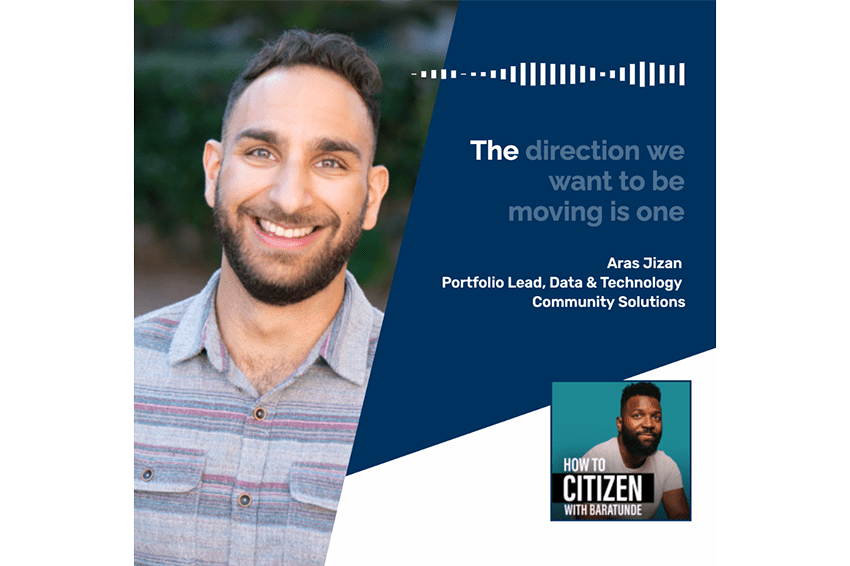 Aras Jizan on the “How To Citizen" podcast with with Baratunde Thurston