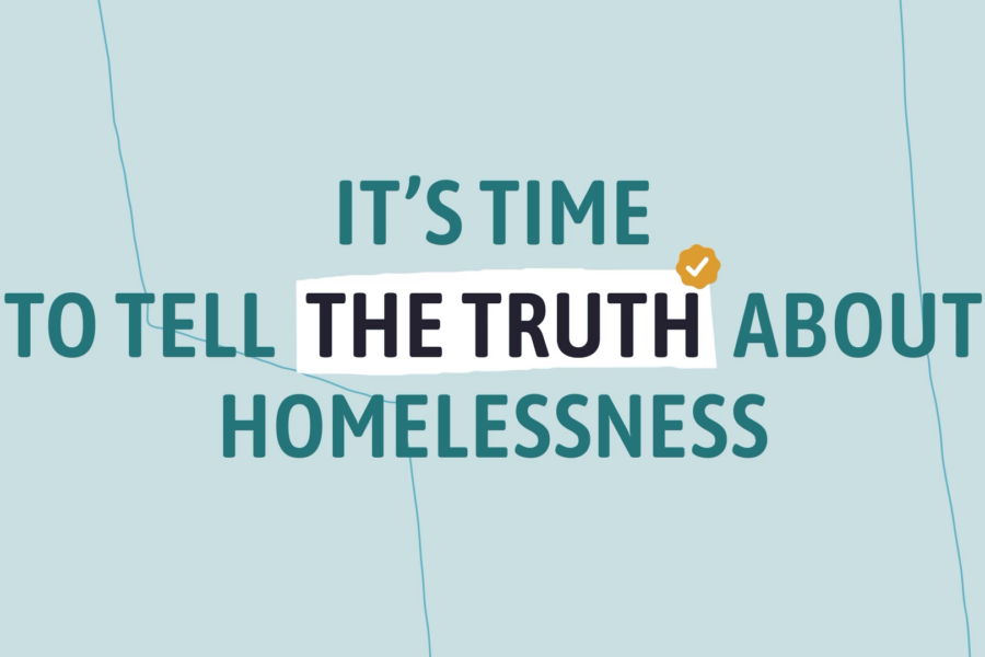 It's time to tell the truth about homelessness.